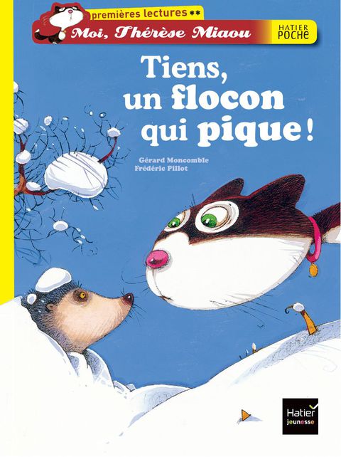 Cover image for book Tiens, un flocon qui pique !
