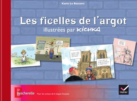 Cover image for book Les ficelles de l'argot illustrées par Kichka