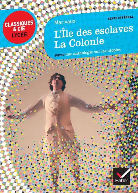Cover image for book L'Île des esclaves, La Colonie