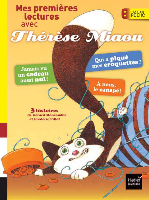 Cover image for book Mes premières lectures avec Thérèse Miaou CP/CE1 6/7 ans