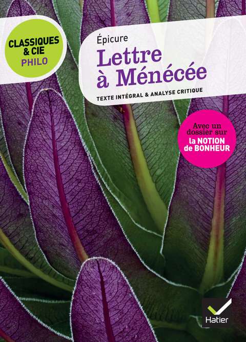 Cover image for book Classiques & Cie Philo - Lettre à Ménécée