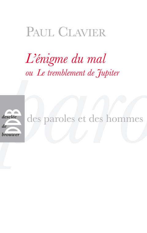 Cover image for book L'énigme du mal ou Le tremblement de Jupiter
