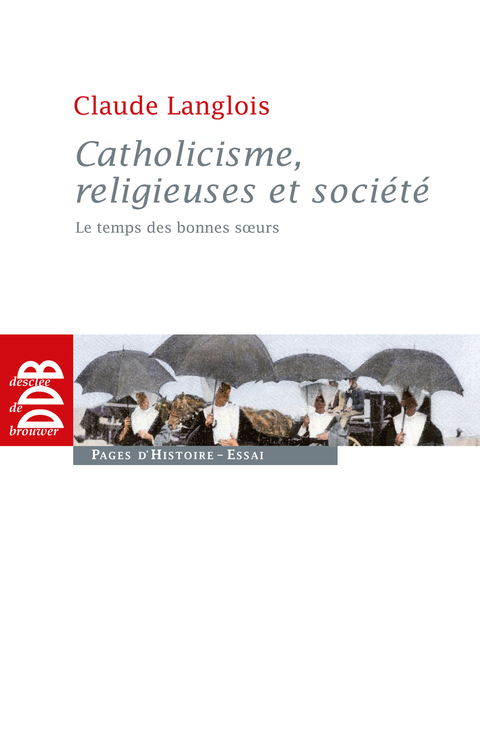 Cover image for book Catholicisme, religieuses et société