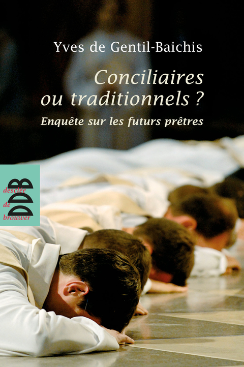 Cover image for book Conciliaires ou traditionnels ?