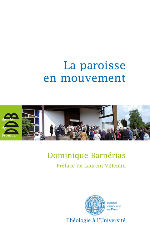Cover image for book La paroisse en mouvement