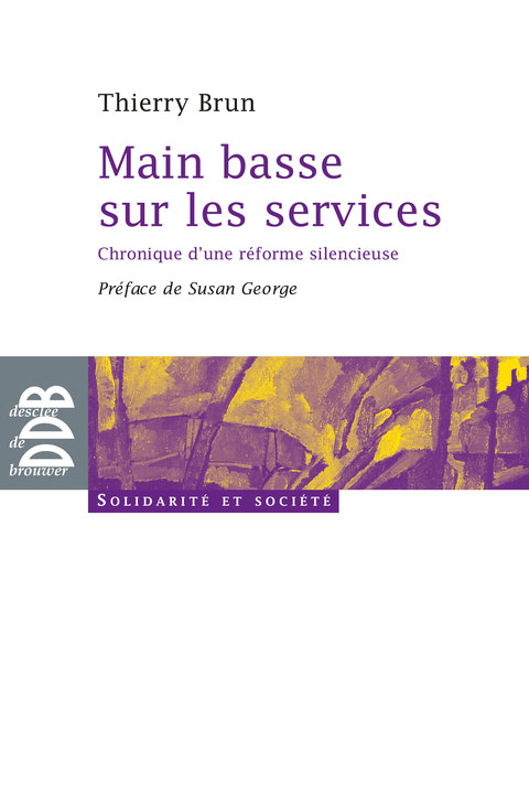 Cover image for book Main basse sur les services
