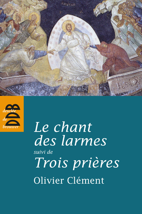 Cover image for book Le chant des larmes, essai sur le repentir