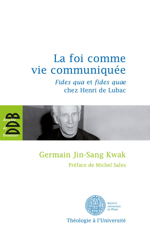Cover image for book La foi comme vie communiquée