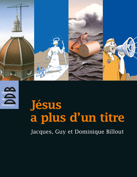Cover image for book Jésus a plus d'un titre