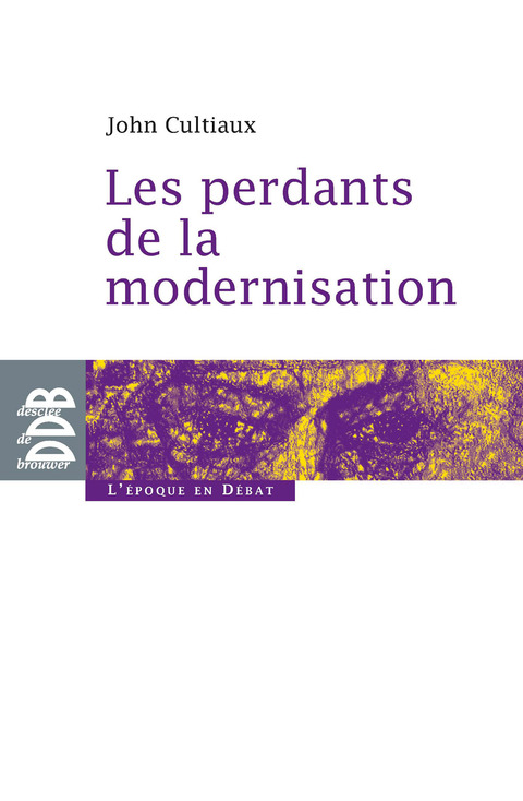Cover image for book Les perdants de la modernisation