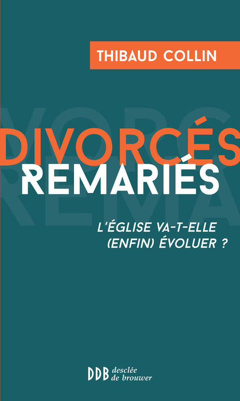 Cover image for book Divorcés Remariés