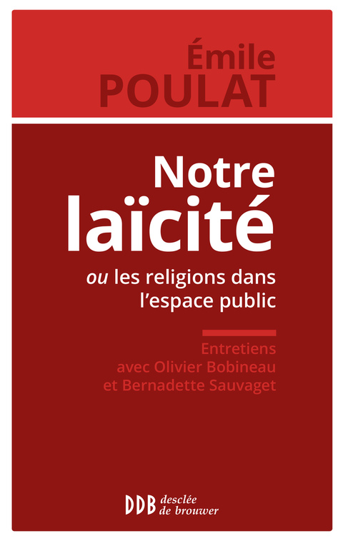 Cover image for book Notre laïcité ou les religions dans l'espace public