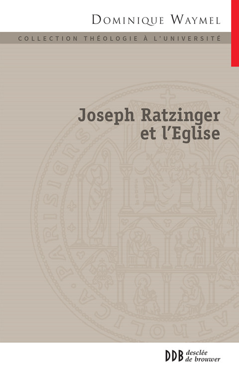 Cover image for book Joseph Ratzinger et l'Église