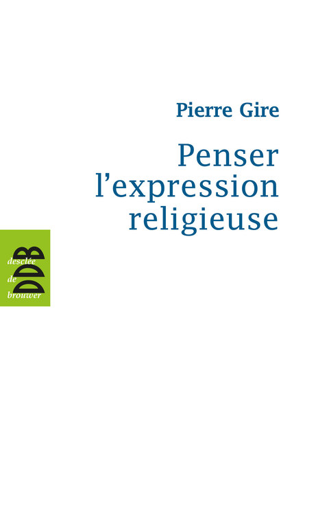 Cover image for book Penser l'expression religieuse