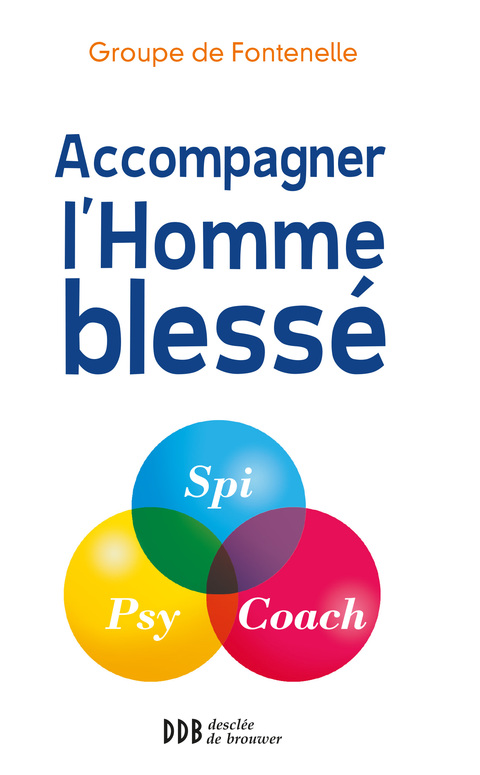 Cover image for book Accompagner l'homme blessé