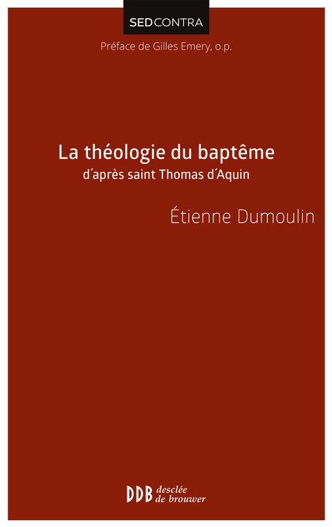 Cover image for book La théologie du baptême d'après saint Thomas d'Aquin