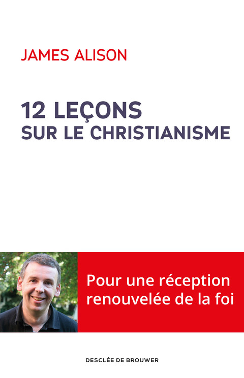 Cover image for book 12 leçons sur le christianisme