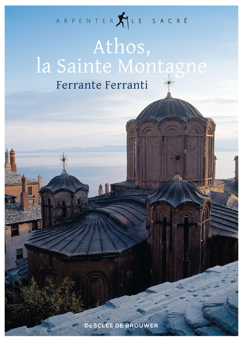 Cover image for book Athos, la Sainte Montagne