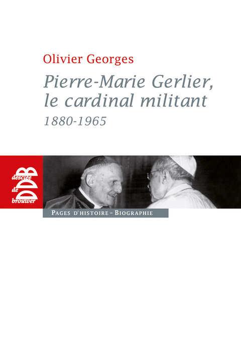 Cover image for book Pierre-Marie Gerlier, le cardinal militant