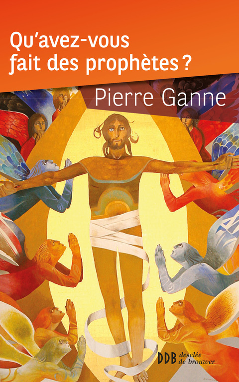 Cover image for book Qu'avez-vous fait des prophètes ?