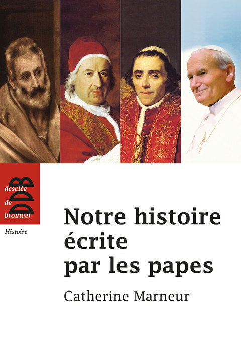 Cover image for book Notre histoire écrite par les papes