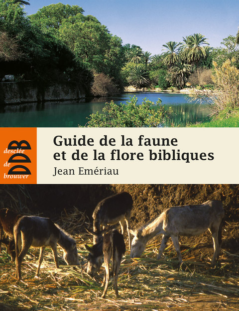Cover image for book Guide de la faune et la flore bibliques