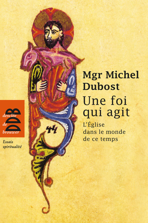 Cover image for book Une foi qui agit