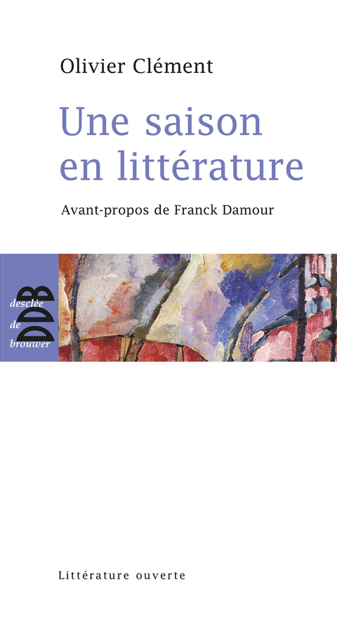 Cover image for book Une saison en littérature