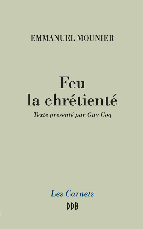 Cover image for book Feu la chrétienté