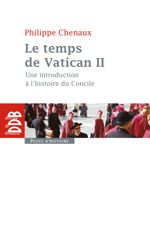 Cover image for book Le temps de Vatican II