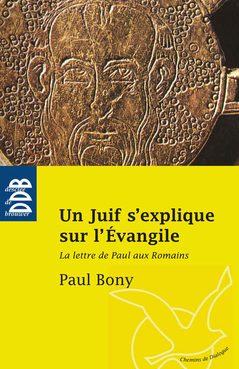 Cover image for book Un Juif s'explique sur l'Evangile