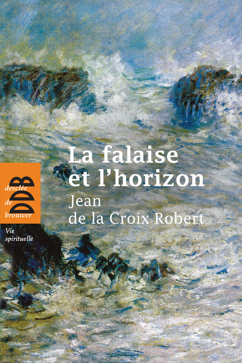 Cover image for book La falaise et l'horizon