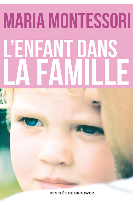 Cover image for book L'enfant dans la famille