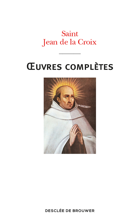 Cover image for book Oeuvres complètes de saint Jean de la Croix