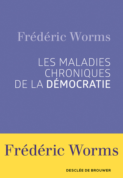 Cover image for book Les maladies chroniques de la démocratie