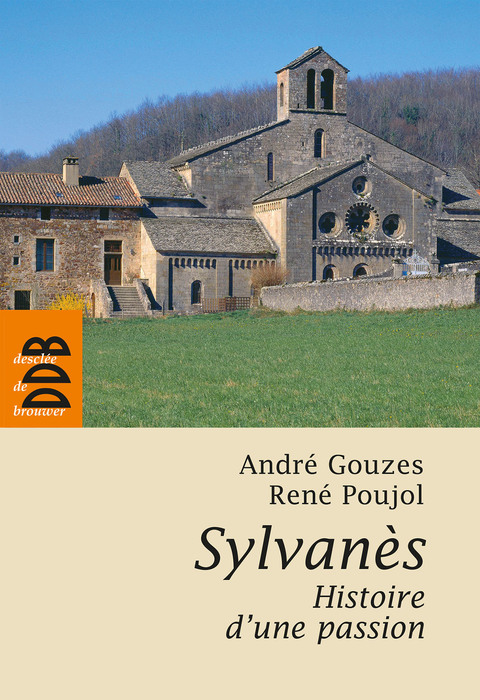 Cover image for book Sylvanès, histoire d'une passion