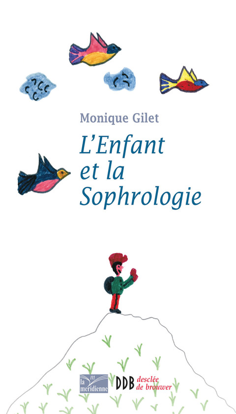 Cover image for book L'Enfant et la Sophrologie