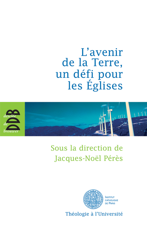 Cover image for book L'avenir de la terre, un défi pour les Eglises
