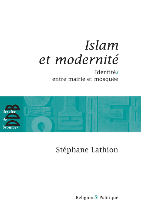 Cover image for book Islam et modernité
