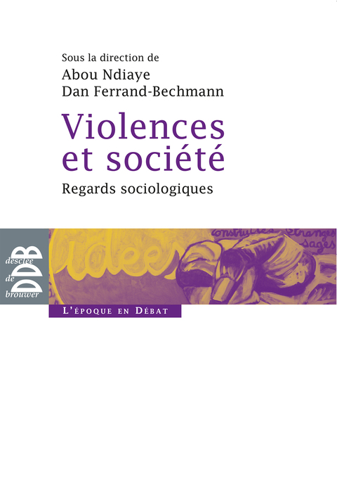 Cover image for book Violences et société