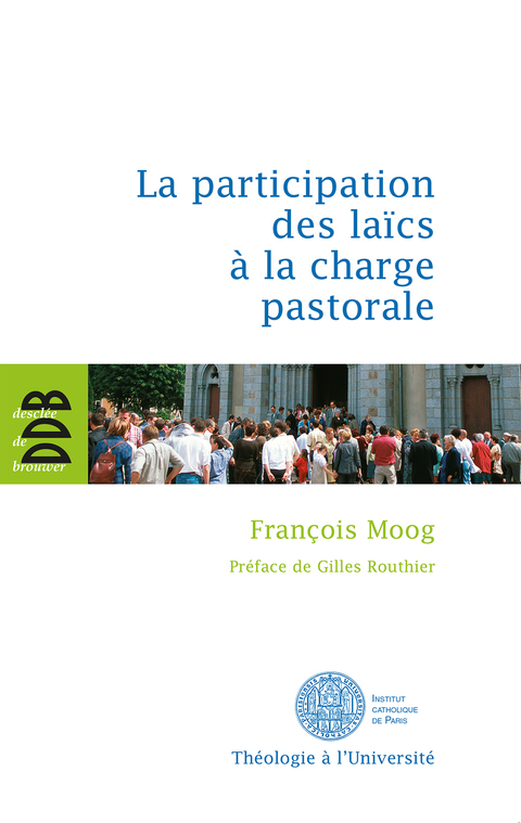 Cover image for book La participation des laïcs à la charge pastorale