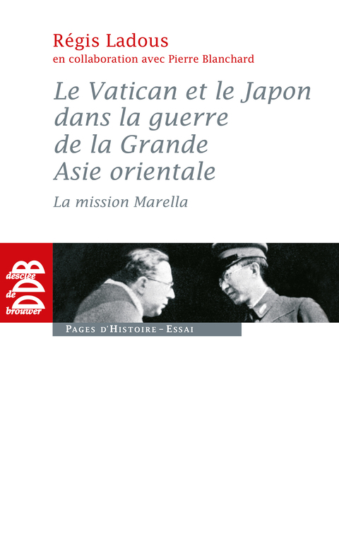 Cover image for book Le Vatican et le Japon dans la guerre de la Grande Asie orientale