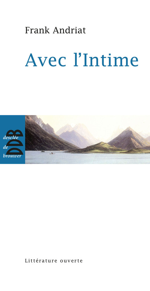 Cover image for book Avec l'Intime