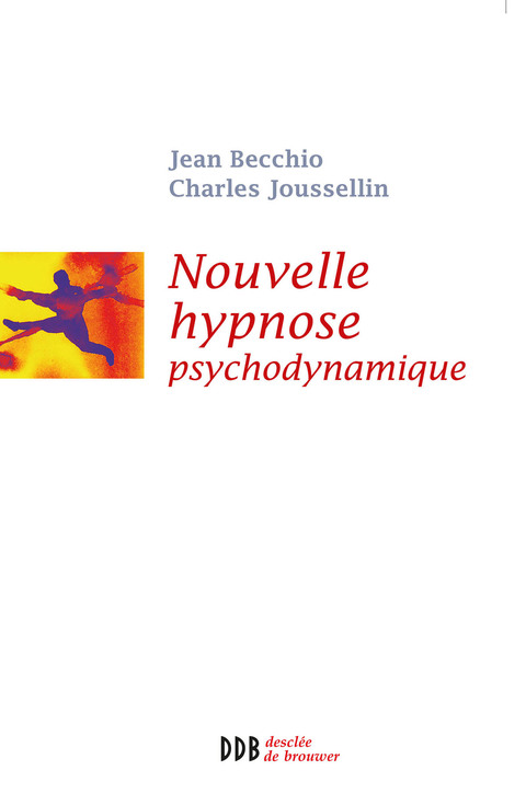 Cover image for book Nouvelle Hypnose - Hypnose Psychodynamique