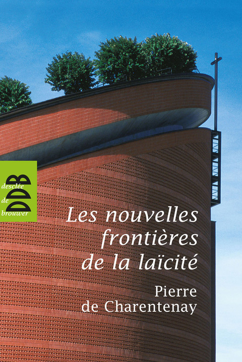 Cover image for book Les nouvelles frontières de la laïcité