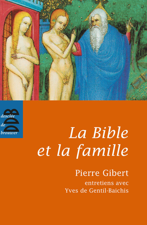 Cover image for book La Bible et la famille