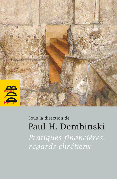 Cover image for book Pratiques financières, regards chrétiens