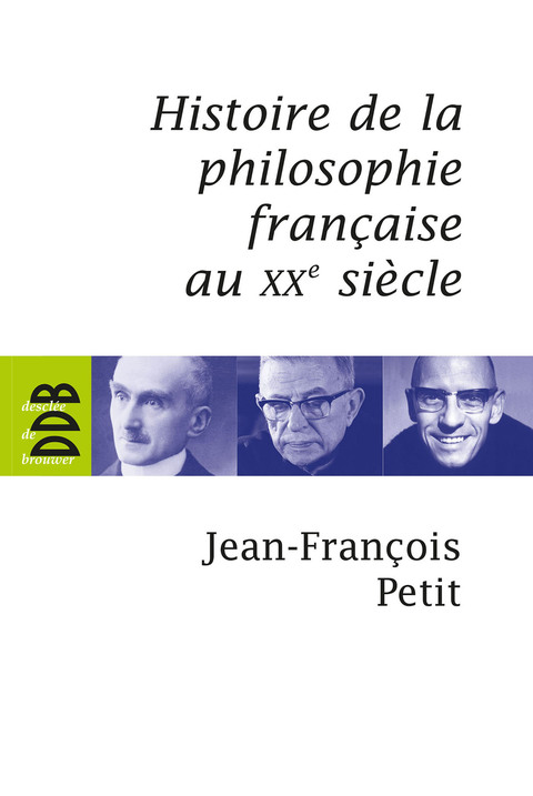 Cover image for book Histoire de la philosophie française au XXe siècle