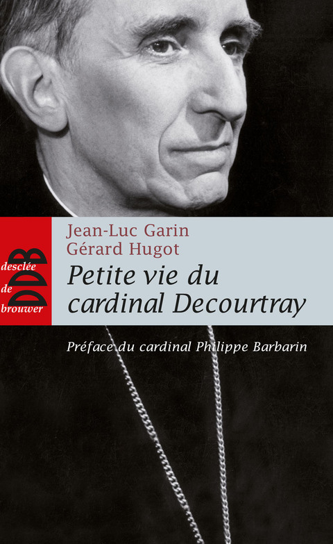 Cover image for book Petite vie du cardinal Decourtray