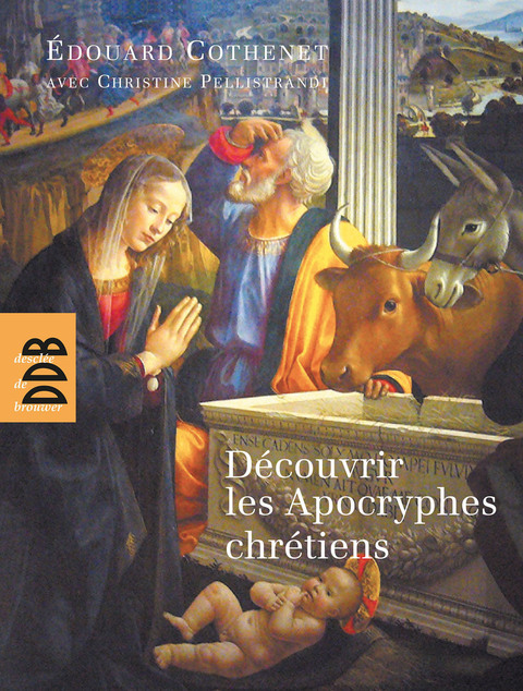 Cover image for book Découvrir les Apocryphes chrétiens